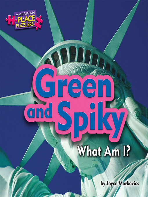 Title details for Green and Spiky by Joyce Markovics - Available